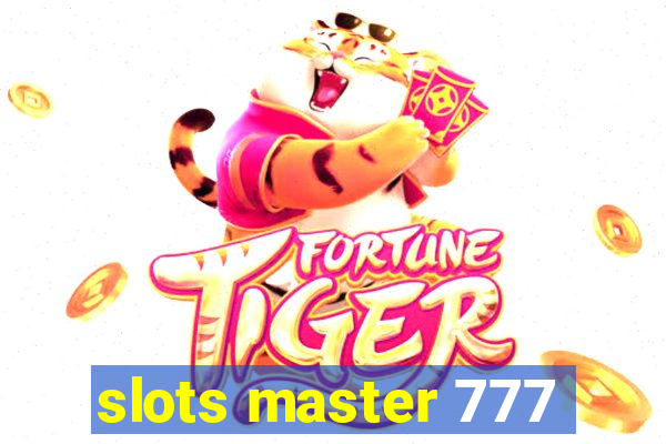 slots master 777
